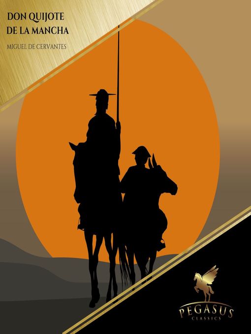 Title details for Don Quijote de la Mancha by Miguel de Cervantes - Available
